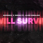 i will survive davemax